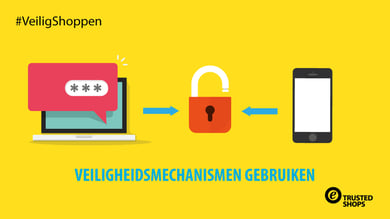 20181206_FB-Grafik_Safer-Shoppen_NL_Veiligheidsmechanismen_gebruiken_MKT-2285-1