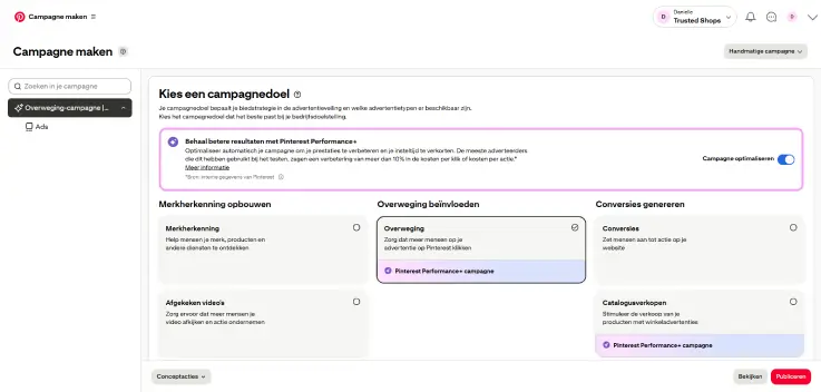 Screenshot van Pinterest Ads Manager met het scherm ‘Campagne maken’. Overzicht van campagnedoelen zoals merkherkenning, overweging en conversies, met nadruk op Pinterest Performance+ campagnes en opties voor campagneoptimalisatie.