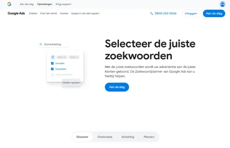 Schermafbeelding van Google Keyword Planner in Google Ads met de tekst ‘Selecteer de juiste zoekwoorden’, gebruikt voor keyword research, zoekwoordideeën en het plannen van SEO- en SEA-strategieën.