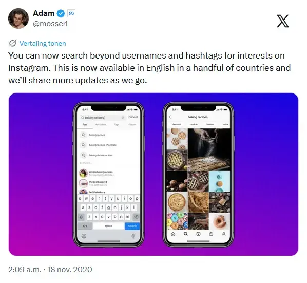 Screenshot van een bericht op X over Instagram: aankondiging dat zoeken verder gaat dan hashtags en gebruikersnamen. Afbeelding toont twee smartphones met Instagram-zoekresultaten voor keywords zoals 'baking recipes', op paarse achtergrond. 