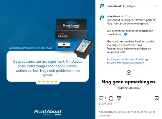 Instagram-post van PrintAbout met afbeelding van Canon PG-545XL cartridge en reviewtekst: 'Werken perfect. Nog nooit problemen mee gehad.' Vermelding Trusted Shops, 5 sterren, hashtags en productvisual op blauwe achtergrond.